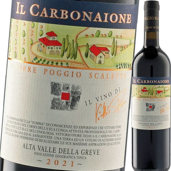ポッジョ・スカレッテ・イル・カルボナイオーネ・アルタ・ヴァレ・デラ・グレーヴェ 2021